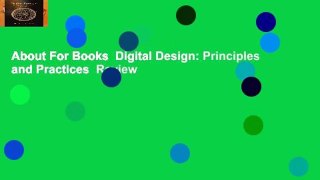 About For Books  Digital Design: Principles and Practices  Review