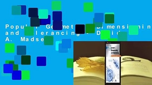 Popular Geometric Dimensioning and Tolerancing - David A. Madsen