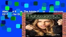 About For Books  The Adobe Photoshop Lightroom CC Book for Digital Photographers (Voices That