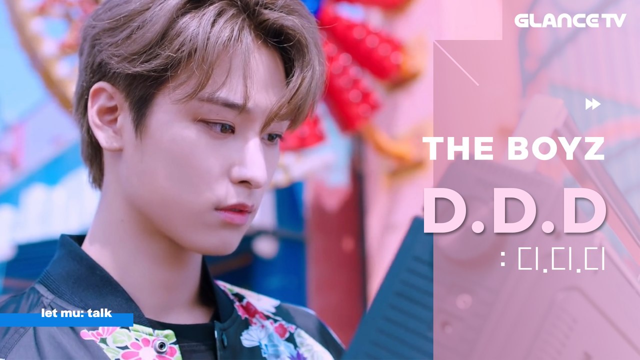 더보이즈(The Boyz) D.D.D 이렇게 친절해도 되나~~~싶음 정도의 TMI 신곡 설명회 뽀짝 포인트안무도 배워가유 ㅣ렛뮤:톡ㅣ