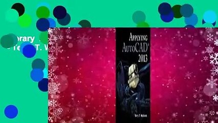 Library  Applying AutoCAD 2013 - Terry T. Wohlers