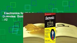 Electronics for Kids for Dummies  Best Sellers Rank : #2