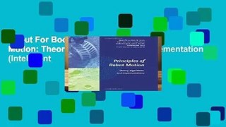 About For Books  Principles of Robot Motion: Theory, Algorithms, and Implementations (Intelligent