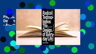 Popular Radical Technologies: The Design of Everyday Life - Adam  Greenfield