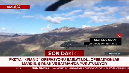 Terör örgütü PKK'ya KIRAN-2 operasyonu başlatıldı