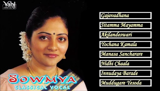 CARNATIC VOCAL SOWMYA JUKEBOX