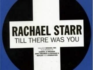 Rachael Starr - Till There Was You