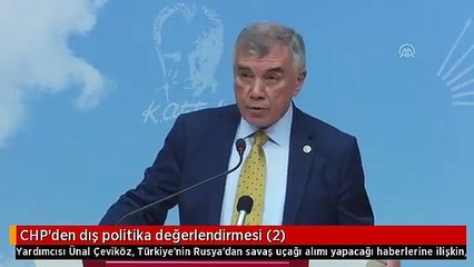 CHP'den dış politika değerlendirmesi (2)