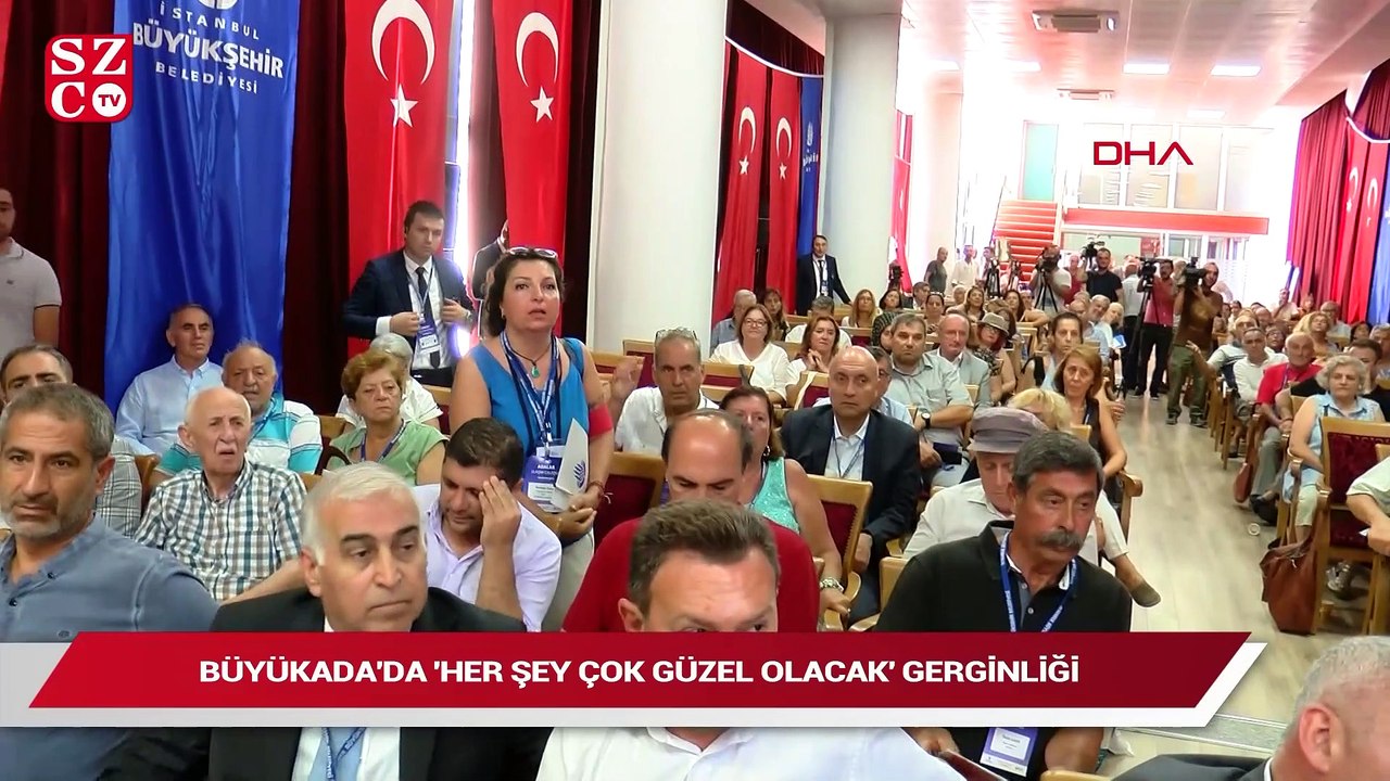 Büyükada’da ‘Her şey çok güzel olacak’ gerginliği
