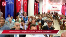 Büyükada’da ‘Her şey çok güzel olacak’ gerginliği