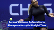 Serena Williams Always Beats Maria Sharapova
