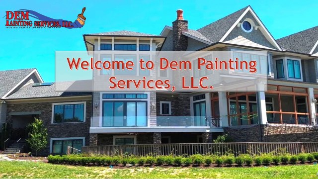 DEM Painting Services - Best Painting Services In Annapolis MD