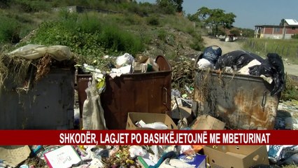 SHKODËR, LAGJET PO BASHKËJETOJNË ME MBETURINAT