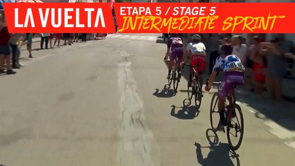 Sprint Intermédiaire / Intermediate Sprint - Étape 5 / Stage 5 | La Vuelta 19