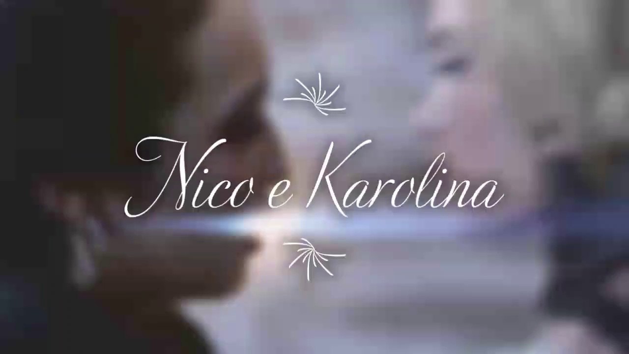 A historia de  Nico e Karolina Parte2