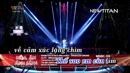 du anh co dung lai - justatee - bigdaddy (newtitan)