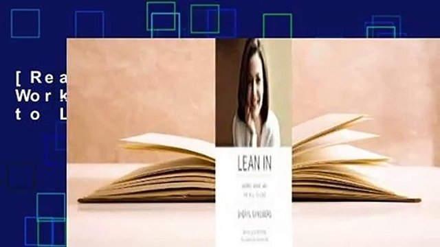 [Read] Lean In: Women, Work, and the Will to Lead For Free