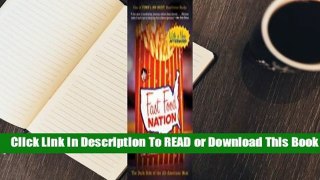 Online Fast Food Nation: The Dark Side of the All-American Meal  For Kindle