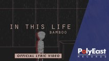 Bamboo - In This Life - (Lyric)