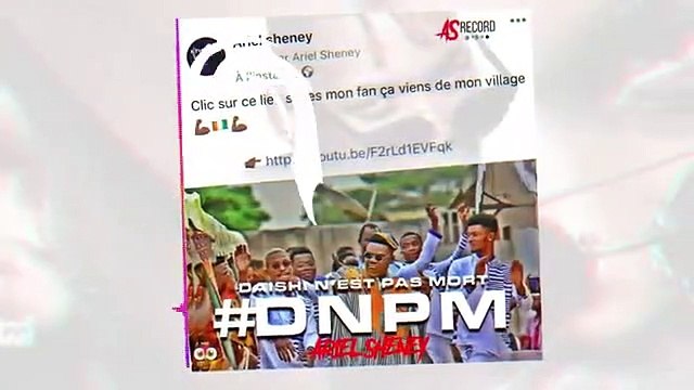 Ariel Sheney - Hommage à Dj Arafat DAÏSHI N'EST PAS MORT