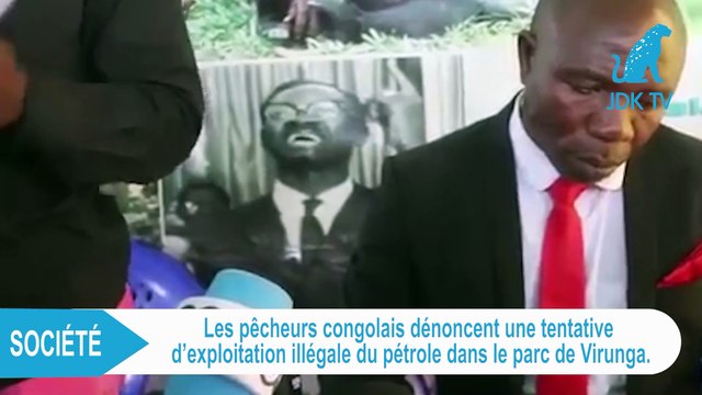 Parc de Virunga : Les pêcheurs dénoncent une tentative d'exploitation illégale de pétrole