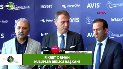 Fikret Orman: "Türk futbolu bu marka değerini hak etmiyor"
