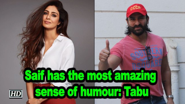Saif has the most amazing sense of humour: Tabu
