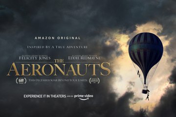The Aeronauts Trailer (2019) Adventure Movie