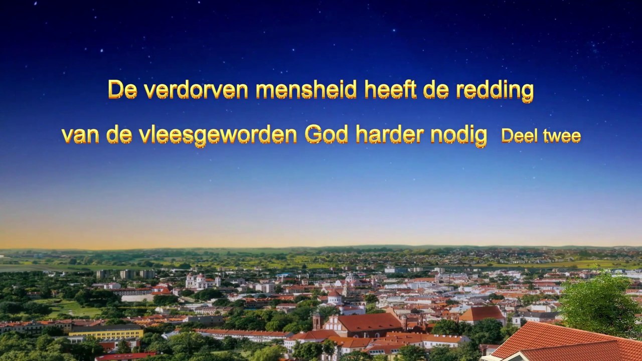 Gods woord ‘De verdorven mensheid heeft de redding van de vleesgeworden God harder nodig’ Deel twee