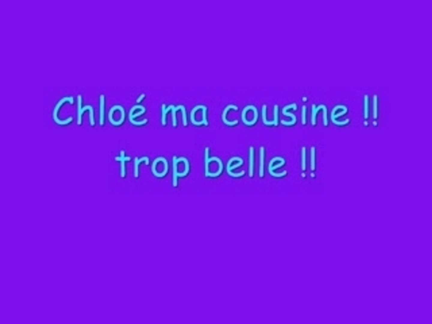 Anniversaire De Chloe Video Dailymotion