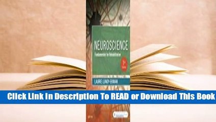 [Read] Neuroscience: Fundamentals for Rehabilitation  For Kindle