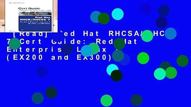 [Read] Red Hat RHCSA/RHCE 7 Cert Guide: Red Hat Enterprise Linux 7 (EX200 and EX300)