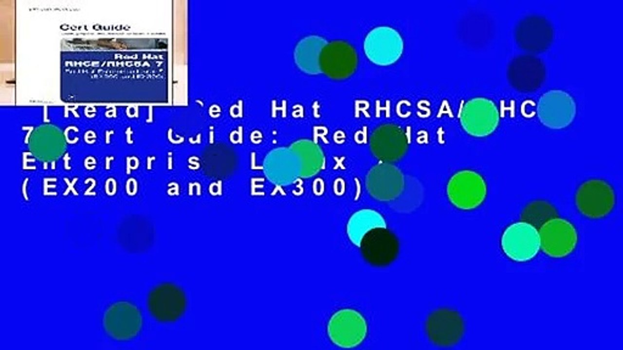 [Read] Red Hat RHCSA/RHCE 7 Cert Guide: Red Hat Enterprise Linux 7 (EX200 and EX300)