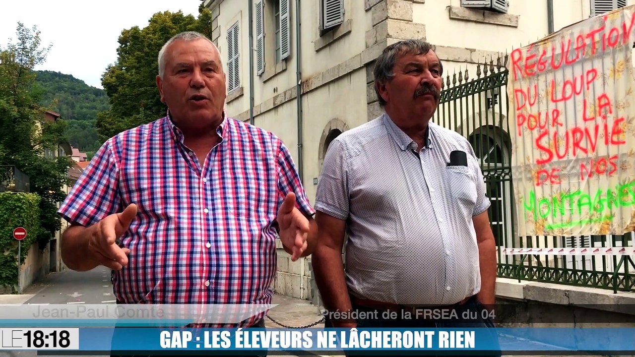 Gap : les éleveurs ne lâcheront rien