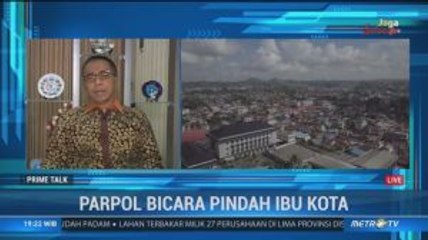 Parpol Bicara Pindah Ibu Kota (2)
