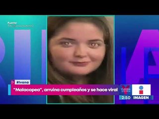 Esta chica le arruinó el cumpleaños de su amiga por "malacopa" | Noticias con Yuriria Sierra