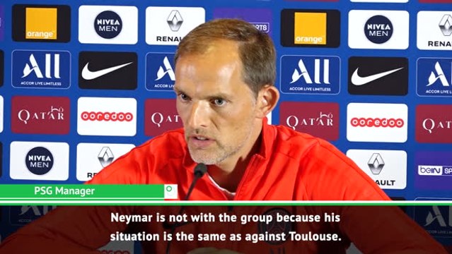 Neymar's situation hasn't changed - Tuchel