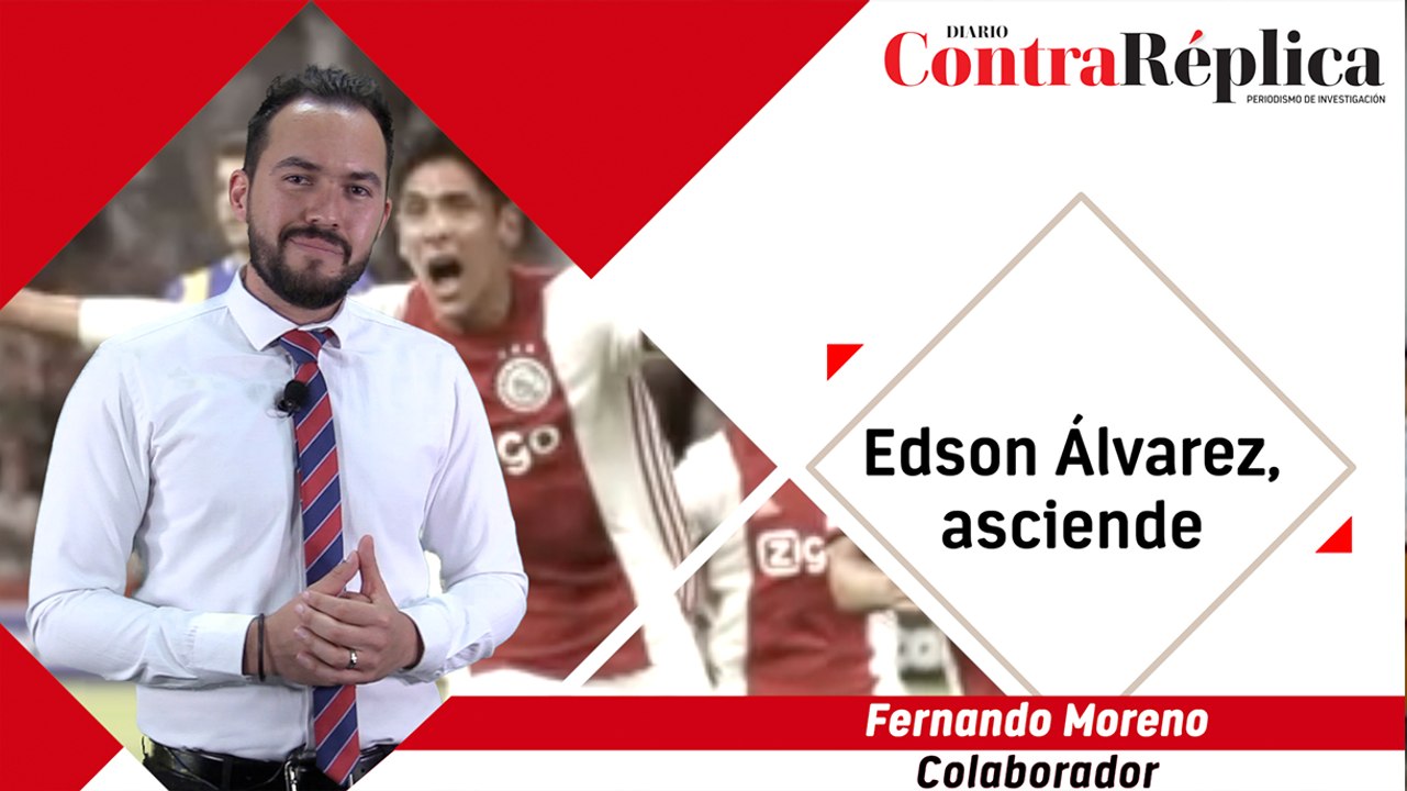 Edson Álvarez, asciende
