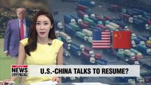 U.S.-China trade talks will resume 