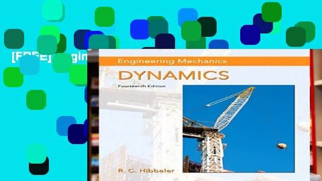 [FREE] Engineering Mechanics: Dynamics