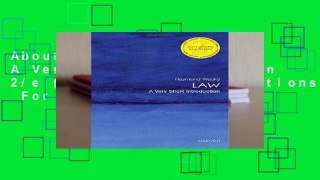 About For Books  Law: A Very Short Introduction 2/e (Very Short Introductions)  For Kindle