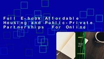 Full E-book Affordable Housing and Public-Private Partnerships  For Online
