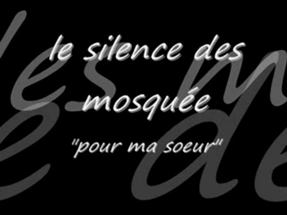 silence des mosqué