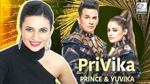 Divyanka Tripathi Wants Yuvika And Prince To Win Nach Baliye 9