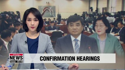 Nat'l Assembly holds confirmation hearings for nominees to head KCC, Gender Equality Ministry