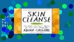 Full version  SKIN CLEANSE: The Simple, All-Natural Program for Clear, Calm, Happy Skin  Best