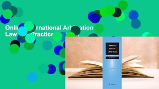 Online International Arbitration: Law and Practice  For Full