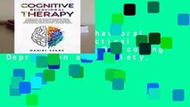 Cognitive Behavioral Therapy: 7 Practical Techniques For Overcoming Depression and Anxiety,