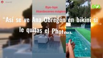 “Así se ve Ana Obregón en bikini si le quitas el Photoshop”