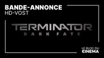 TERMINATOR - DARK FATE : bande-annonce 2 [HD-VOST]